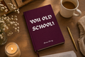 Old school